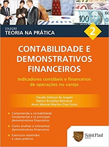 Contabilidade e Demonstrativos Financeiros 2011 - Volume 2. Coleção Teoria na Prática baixar