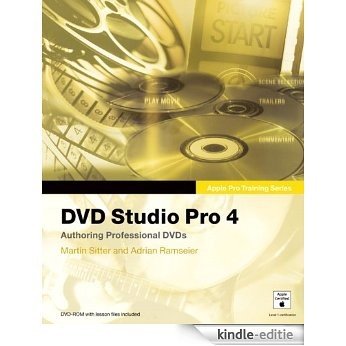 Apple Pro Training Series: DVD Studio Pro 4 [Kindle-editie]