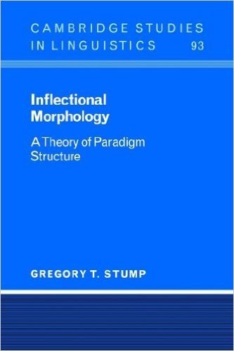 Inflectional Morphology: A Theory of Paradigm Structure baixar