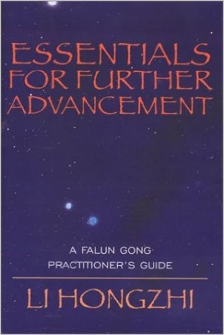 Essentials for Further Advancement: A Falun Gong Practitioner's Guide