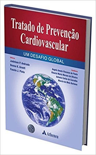 Tratado de Prevenção Cardiovascular. Um Desafio Global baixar