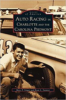 indir Auto Racing in Charlotte and the Carolina Piedmont