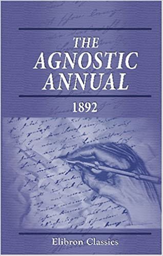 The Agnostic Annual: 1892