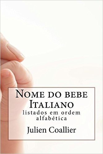 Nome do bebe Italiano: listados em ordem alfabetica