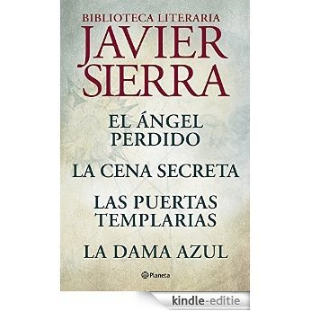 Biblioteca literaria de Javier Sierra [Kindle-editie]