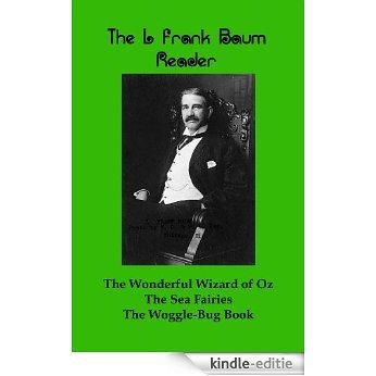 The L Frank Baum Reader (English Edition) [Kindle-editie] beoordelingen