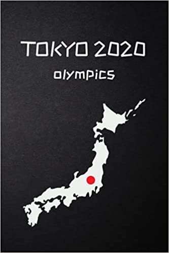 indir tokyo 2020 olympics: For The Summer Olympics 2021 , Tokyo 2021 Games Journal , Sports Fan Notebook For Entering Results , And For Writing Notes , 120 pages , 6 x 9 in