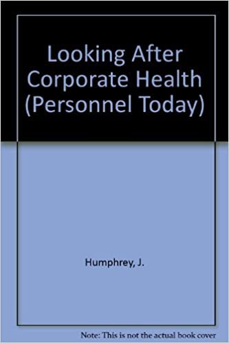 indir Looking After Corporate Health: Personnel Today Series
