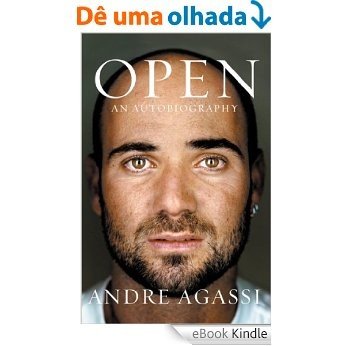 Open: An Autobiography [eBook Kindle]