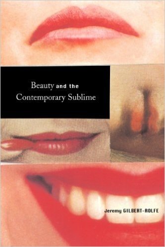 Beauty and the Contemporary Sublime