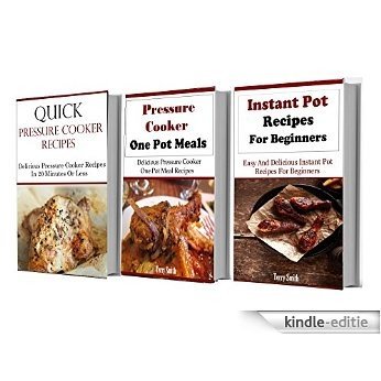 Pressure Cooker Box Set: Quick And Easy Pressure Cooker Recipes (English Edition) [Kindle-editie]