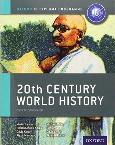 20th Century World History: Course Companion