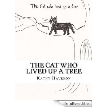 The cat who lived up a tree (English Edition) [Kindle-editie]