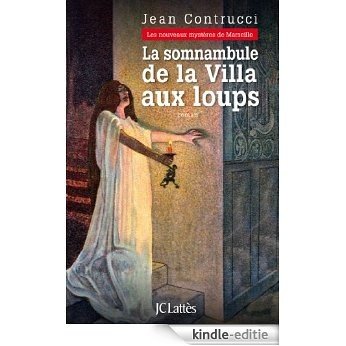 La somnambule de la Villa aux loups (Romans historiques) (French Edition) [Kindle-editie] beoordelingen