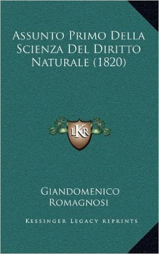 Assunto Primo Della Scienza del Diritto Naturale (1820)