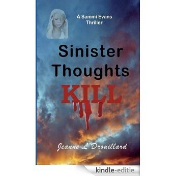 Sinister Thoughts Kill: A Sammi Evans Mystery (English Edition) [Kindle-editie]