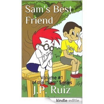 Sam's Best Friend (The "Sam" Series Book 1) (English Edition) [Kindle-editie]