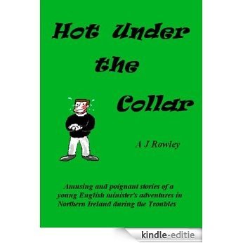 Hot Under the Collar (English Edition) [Kindle-editie]