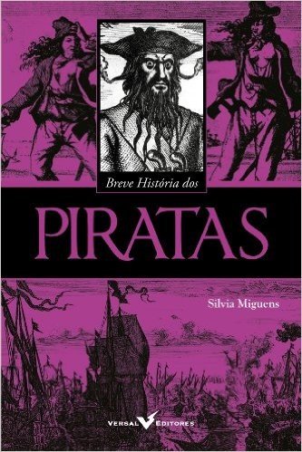 Breve História dos Piratas