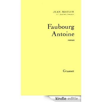 Faubourg Antoine (Littérature) (French Edition) [Kindle-editie]