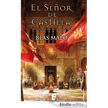El señor de Castilla  (B de Books) [Kindle-editie]