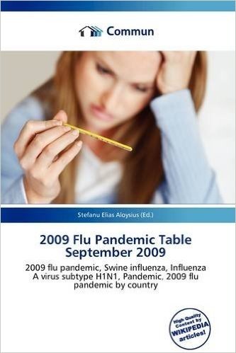 2009 Flu Pandemic Table September 2009