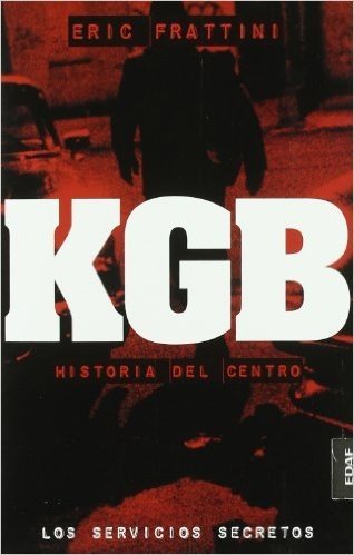 KGB. Historia del Centro