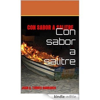 Con sabor a salitre: CON SABOR A SALITRE (Spanish Edition) [Kindle-editie]