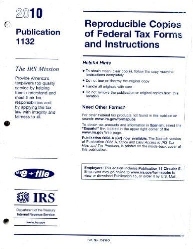 Reproducible Copies of Federal Tax Forms and Instructions, 2010
