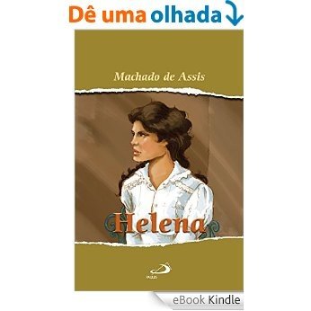 Helena (Nossa Literatura) [eBook Kindle]