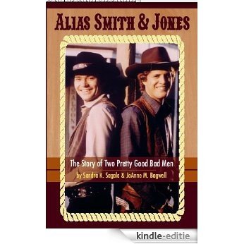 Alias Smith & Jones: The Story of Two Pretty Good Bad Men (English Edition) [Kindle-editie] beoordelingen