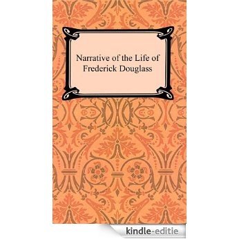 The Narrative of the Life of Frederick Douglass [with Biographical Introduction] [Kindle-editie]