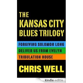 The Kansas City Blues Trilogy (English Edition) [Kindle-editie]