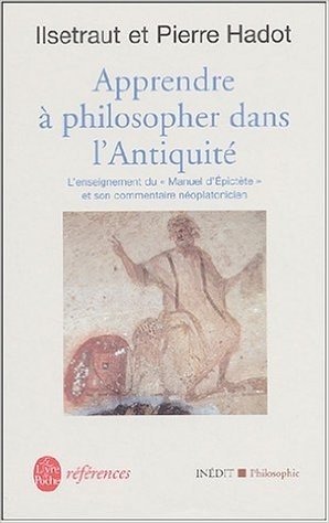 Apprendre a Philosopher Dans L Antiquite