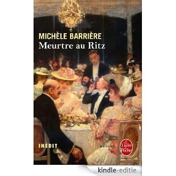 Meurtre au Ritz (Policier / Thriller) (French Edition) [Kindle-editie]