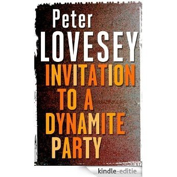Invitation to a Dynamite Party (Sergeant Cribb) [Kindle-editie]