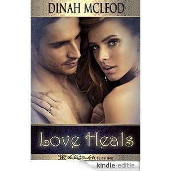 Love Heals (English Edition) [Kindle-editie]
