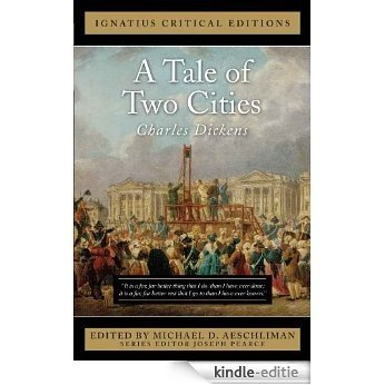 A Tale of Two Cities (Ignatius Critical Editions) [Kindle-editie] beoordelingen