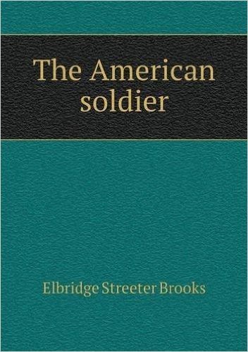 The American Soldier