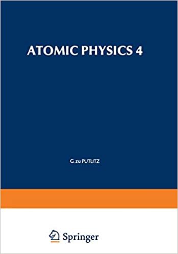 Atomic Physics 4