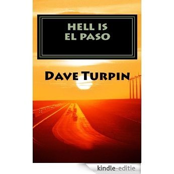 Hell is El Paso (Vivika Stryker Mystery series Book 2) (English Edition) [Kindle-editie]
