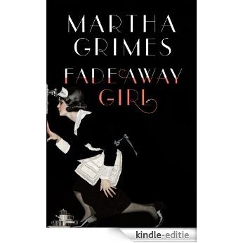 Fadeaway Girl: A Novel (Emma Graham Series) [Kindle-editie]