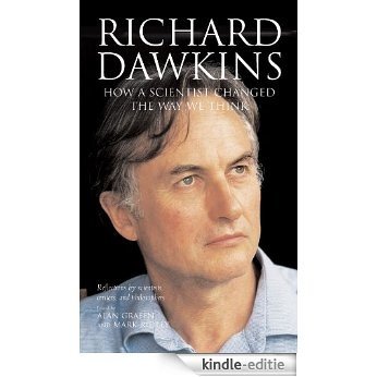 Richard Dawkins: How a scientist changed the way we think [Kindle-editie] beoordelingen
