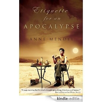 Etiquette for an Apocalypse (English Edition) [Kindle-editie]