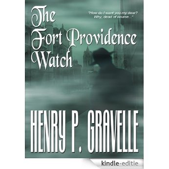 Fort Providence Watch (English Edition) [Kindle-editie]