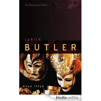 Judith Butler: From Norms to Politics (Key Contemporary Thinkers) [Kindle-editie]