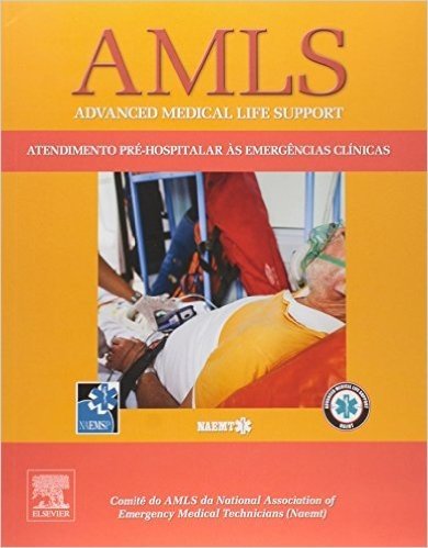 AMLS. Atendimento Pré-Hospitalar às Emergências Clínicas