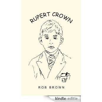 Rupert Crown (English Edition) [Kindle-editie]