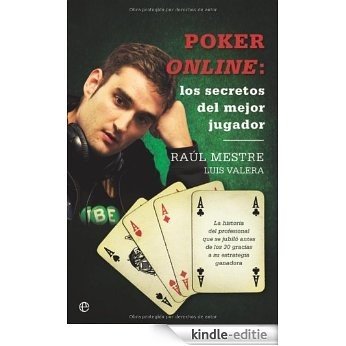 Poker online - los secretos del mejor jugador [Kindle-editie]