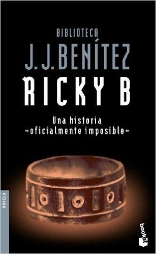 Ricky B. una Historia Oficialmente Imposible